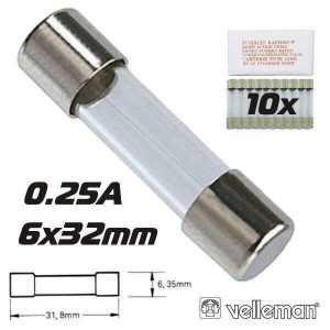 Fusível 6x32 Fusão Rápida 0.25a (10X) VELLEMAN - (6FF0.25N)